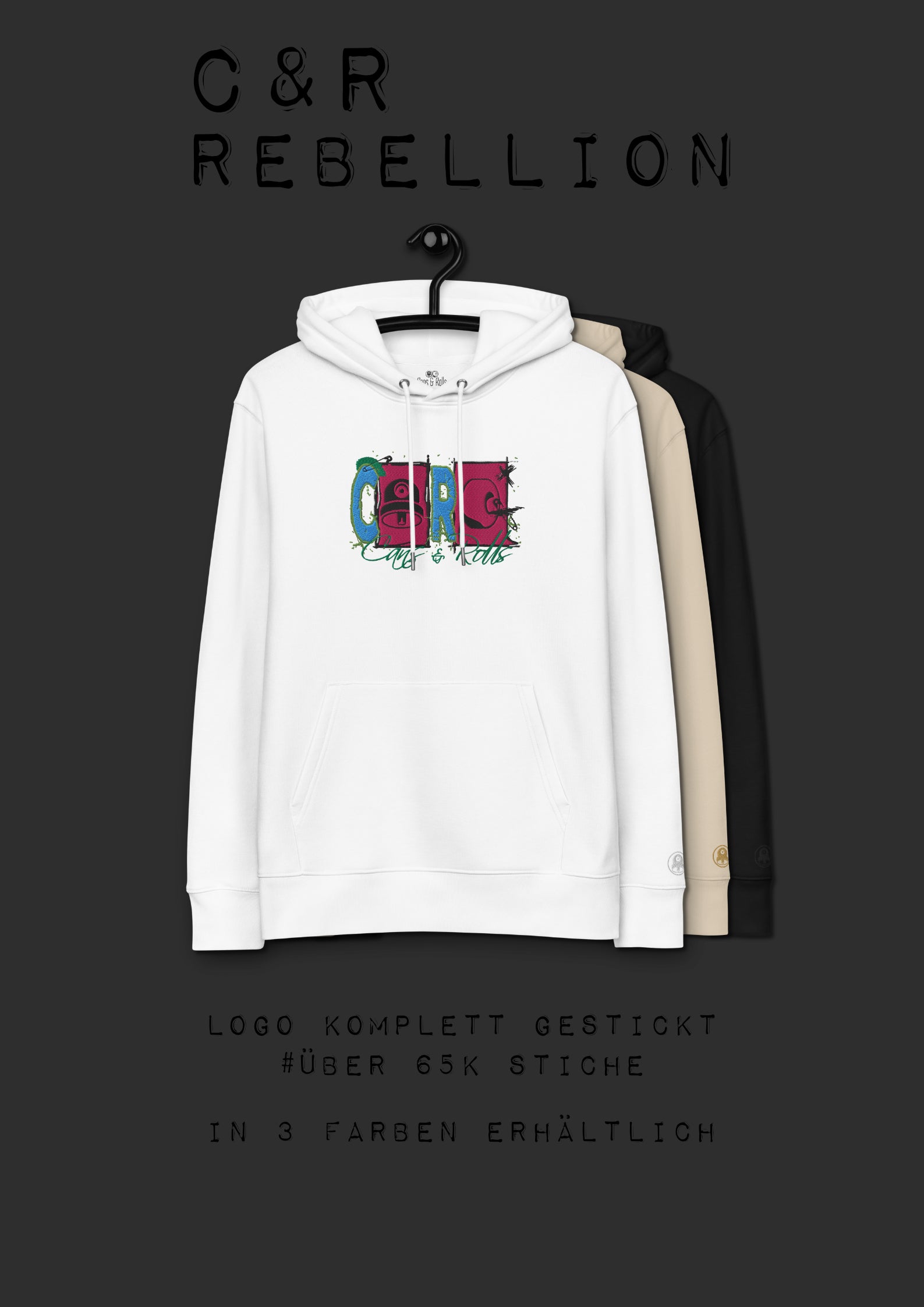 Dieses Bild zeigt den Hoodie Rebellion. Es ist ein komplett gesticktes Motiv vorn auf dem Hoodie. Zu sehen ist nebeneinander ein C, ein Sprühcap, ein R und eine Skater-Rolle. die Buchstaben sind in Blau mit grünem Rand, das Cap und die Skater-Rolle sind in schwarz auf pinkem Hintergrund. In grüner Schreibschrift ist unten "Cans & Rolls" gestickt.
